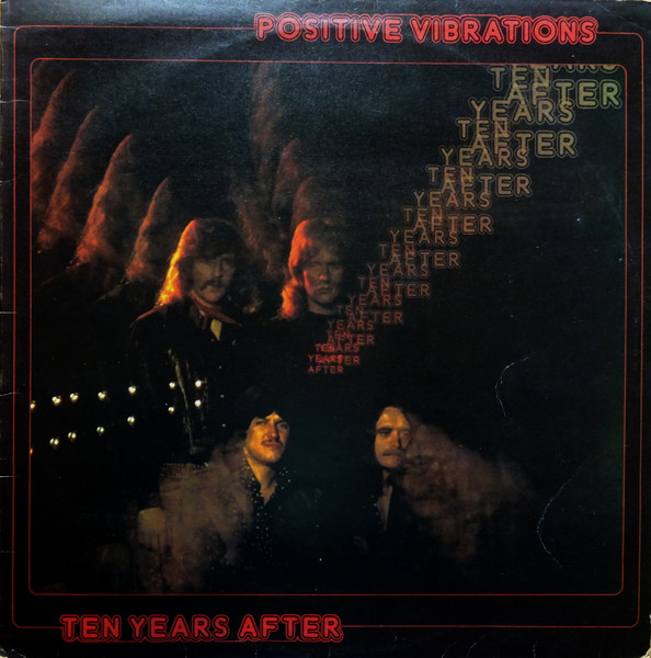 Ten Years After - Positive Vibrations - Afbeelding 1
