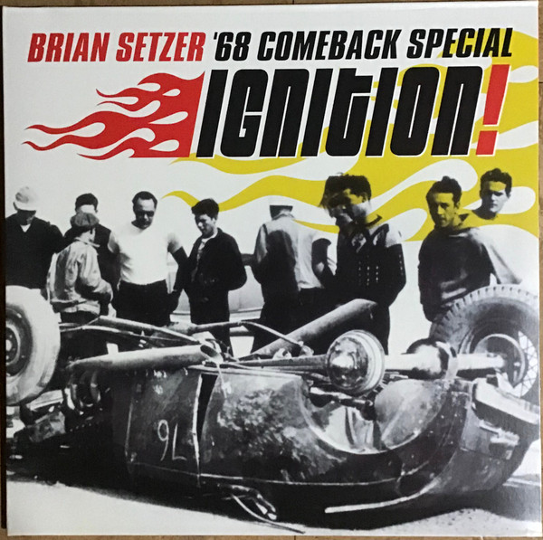 Brian Setzer '68 Comeback Special - Ignition! - Afbeelding 1