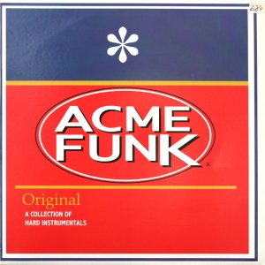 Various – Acme Funk (Original A Collection Of Hard Instrumentals)