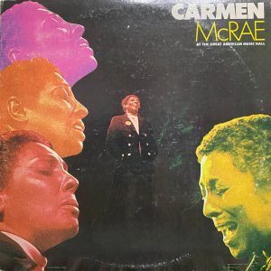 Carmen McCrae - Carmen McCrae at the Great American Music Hall (2 LP)
