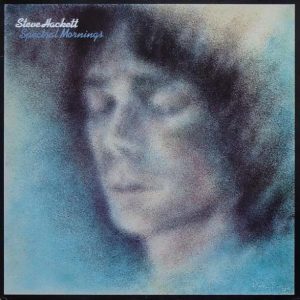 Steve Hackett – Spectral Mornings