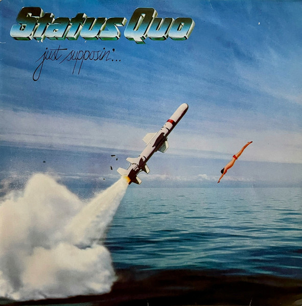 Status Quo -- Just Supposin'... - Afbeelding 1