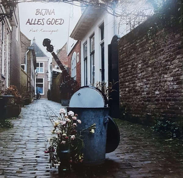 Piet Karregat – Bijna Alles Goed - Afbeelding 1
