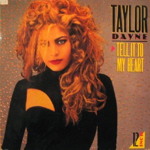12" | Taylor Dayne - Tell it to My Heart