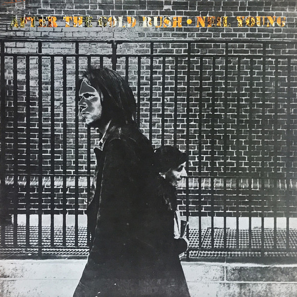 Neil Young – After The Gold Rush - Afbeelding 1
