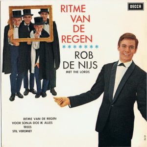 7" | Rob de Nijs met the Lords - Ritme van de Regen