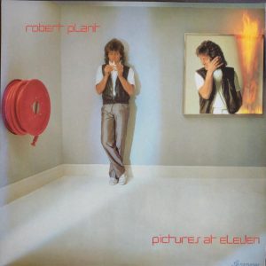 Robert Plant - Pictures at Eleven