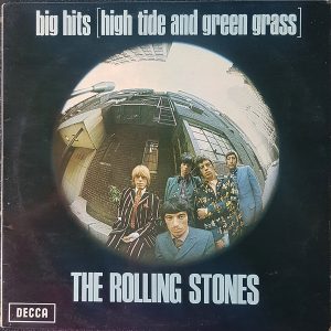 The Rolling Stones - Big Hits, HIgh Tide and Green Grass