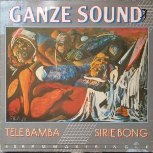 12" | Ganze Sound - Tele Bamba