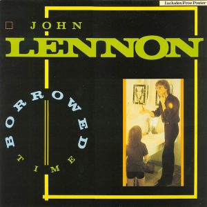 12" | John Lennon & Yoko Ono - Borrowed Time