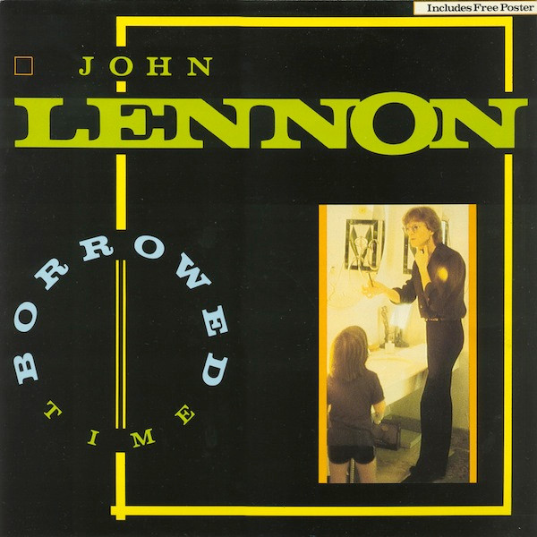 12" | John Lennon & Yoko Ono - Borrowed Time - Afbeelding 1
