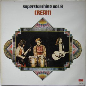 Cream - Superstarshine vol. 6