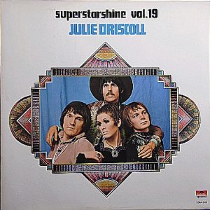 Julie Driscoll - Superstarshine vol. 19
