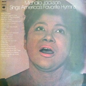 Mahalia Jackson - Sings America's Favorite Hymns (2 LP)