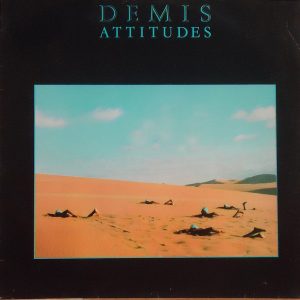 Demis – Attitudes