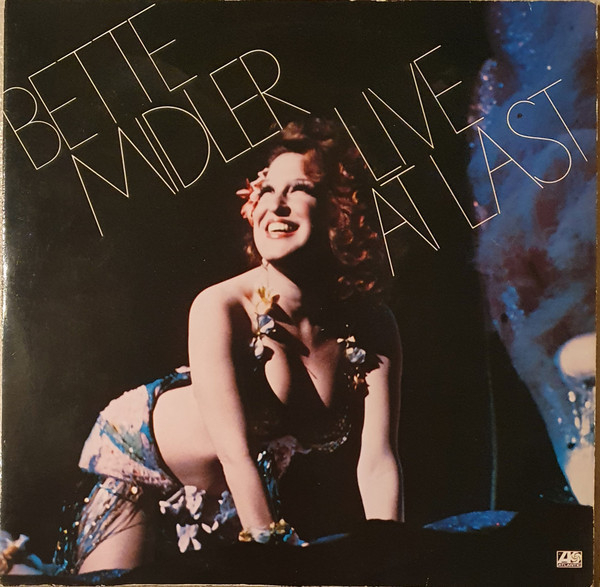 Bette Midler – Live At Last - Afbeelding 1