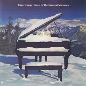 Supertramp - Even in the Quietest Moments