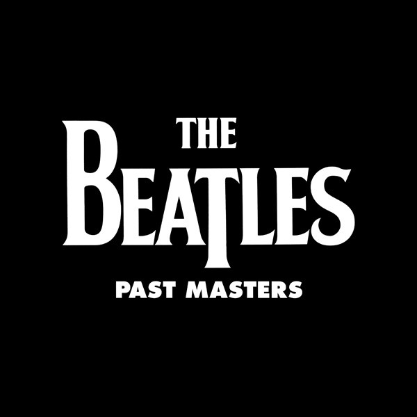 The Beatles - Past Masters (2 LP) - Afbeelding 1