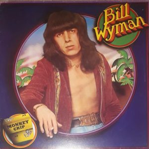 Bill Wyman - Monkey Grip