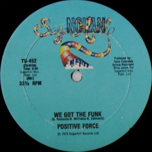 12" | Positive Force - We Got the Funk