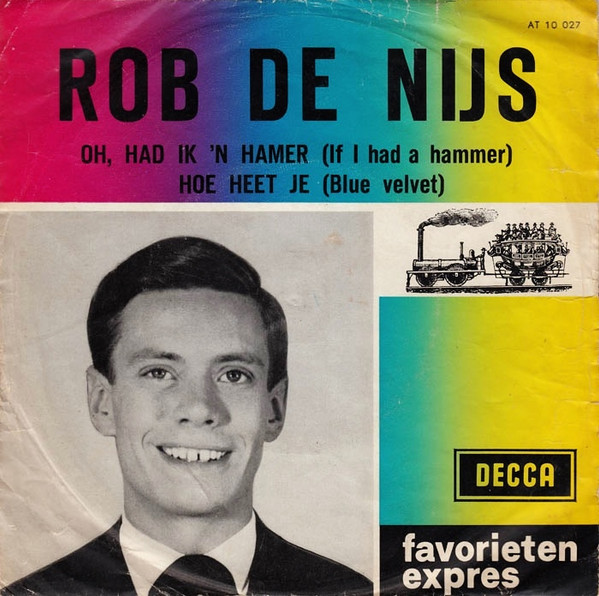 7" | Rob de Nijs - Oh Had ik een Hamer - Afbeelding 1