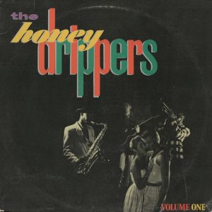 The Honeydrippers – Volume One