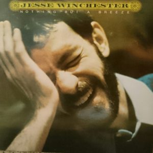 Jesse Winchester - Nothing But a Breeze