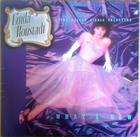 Linda Ronstadt & Nelson Riddle And His Orchestra - What's New - Afbeelding 1