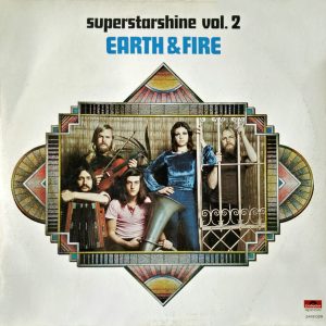Earth and Fire - Superstarshine vol. 2
