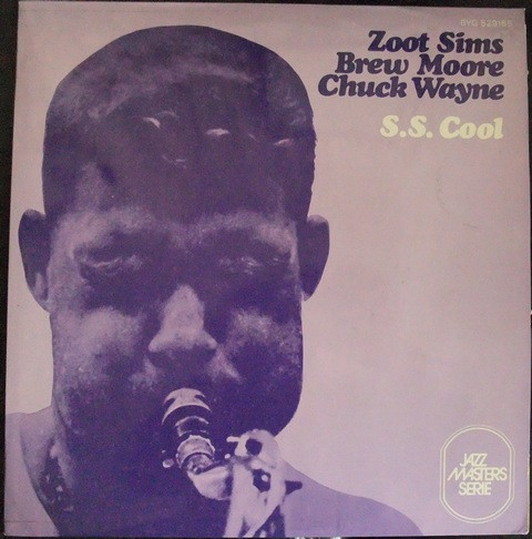 Zoot Sims, Brew More, Chuck Wayne - S.S. Cool - Afbeelding 1