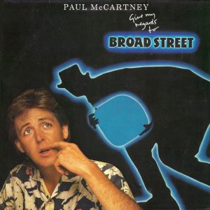 Paul McCartney - Give my Regards to Broad Street