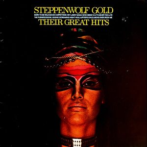 Steppenwolf - Gold (Their Great Hits)