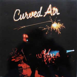 Curved Air - Live
