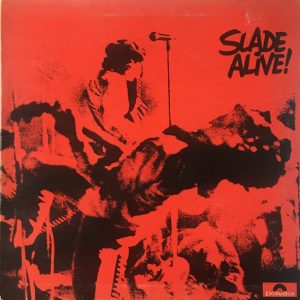 Slade - Slade Alive!