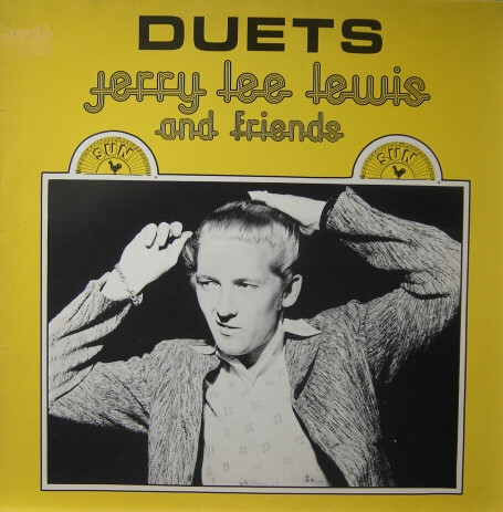 Jerry Lee Lewis And Friends – Duets - Afbeelding 1