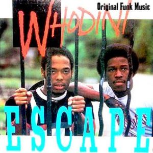 12" | Whodini - Escape