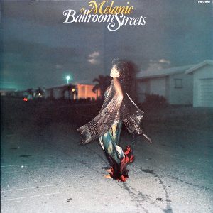 Melanie - Ballroom Streets (2 LP)
