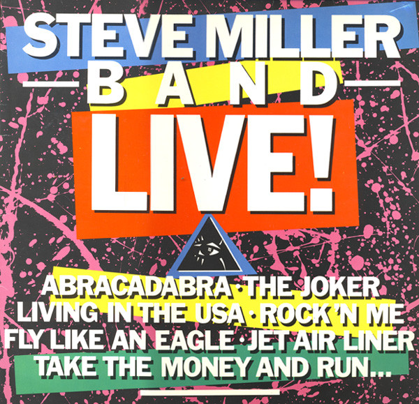 Steve Miller Band - Live! - Afbeelding 1
