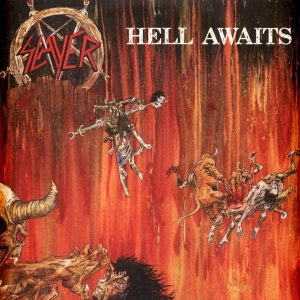 Slayer - Hell Awaits (180G Black Vinyl)