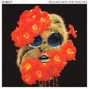 Di-Rect - Rolling With The Punches