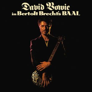 12" | Bowie, David - In Bertol Brecht's Baal