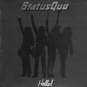 Status Quo - Hello !