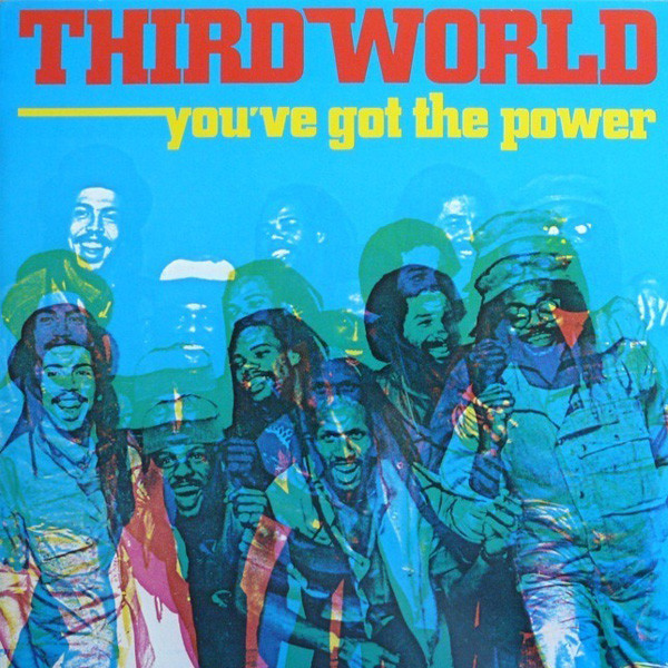 Third World - You've Got the Power - Afbeelding 1