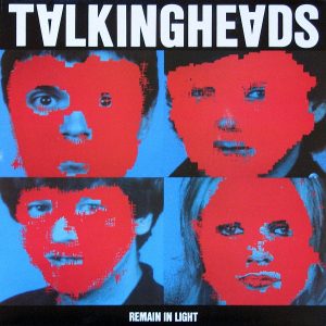 Talking Heads - Remain in Light