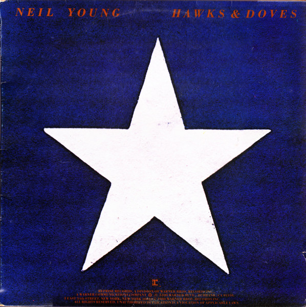Neil Young - Hawks & Doves - Afbeelding 1