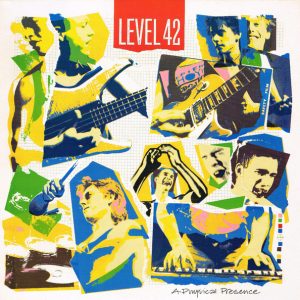 Level 42 - A Physical Presence (2 LP, live)