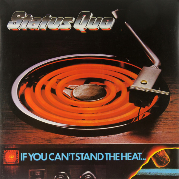 Status Quo - I You Can't Stand the Heat - Afbeelding 1
