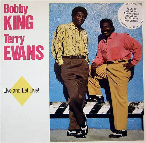 Bobby King & Terry Evans - Live and Let Live! - Afbeelding 1