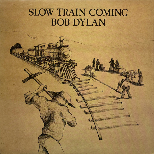 Bob Dylan - Slow Train Coming - Afbeelding 1
