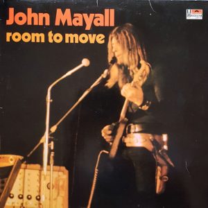 John Mayall - Room to Move